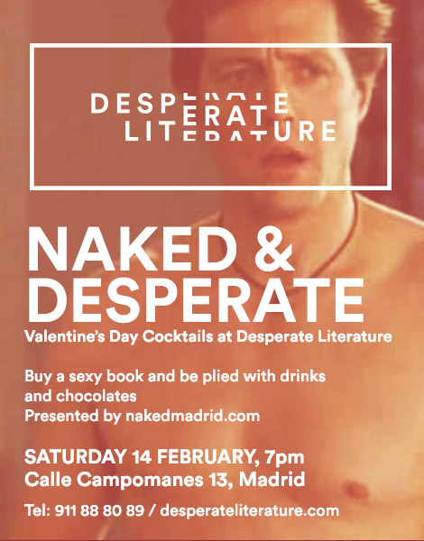 Naked Madrid and Desperate Literature