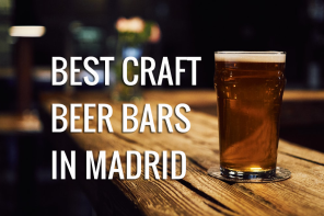 10 of the best craft beer bars in Madrid